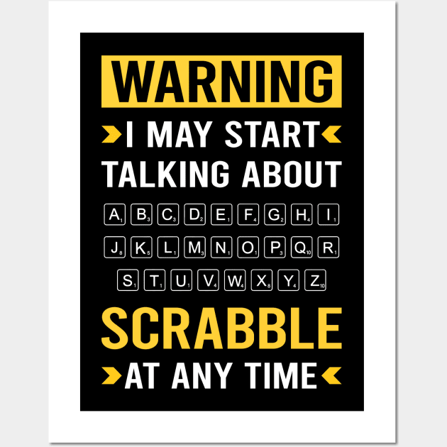 Warning Scrabble Wall Art by Good Day